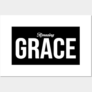 Amazing Grace Posters and Art